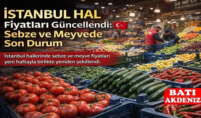 İstanbul Hal Fiyatları Güncellendi: Sebze fiyatları Piyasa