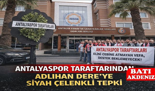 Antalyaspor Taraftarından Adlıhan Dere’ye Siyah Çelenkli Protesto