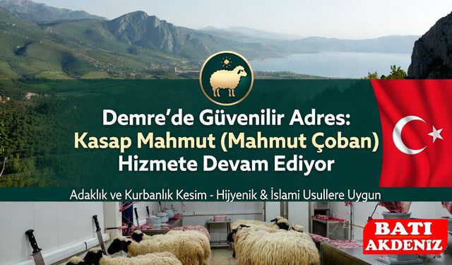 Demre’de Güvenilir Adres: Kasap Mahmut (Mahmut Çoban)