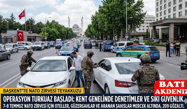 Ankara’da NATO Alarmı: “Operasyon Turkuaz” Devrede! 209 Kişi Gözaltında