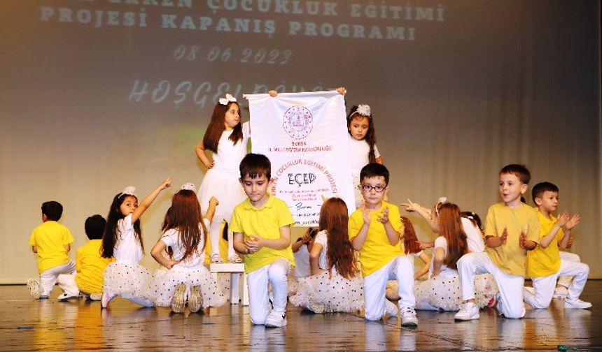 Bursa'da 'Erken Çocukluk Eğitimi Projesi' tamamlandı