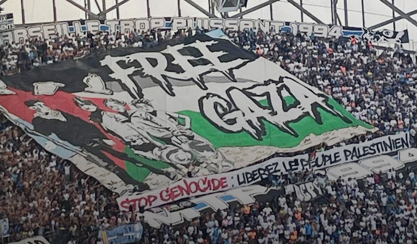 Olimpik Marsilya tribünlerinden “Soykırımı durdurun” mesajı