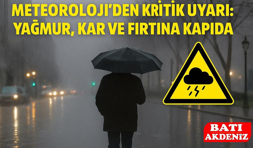 Türkiye’de 23 İl Alarmda! Kar ve Kuvvetli Yağış Yolda