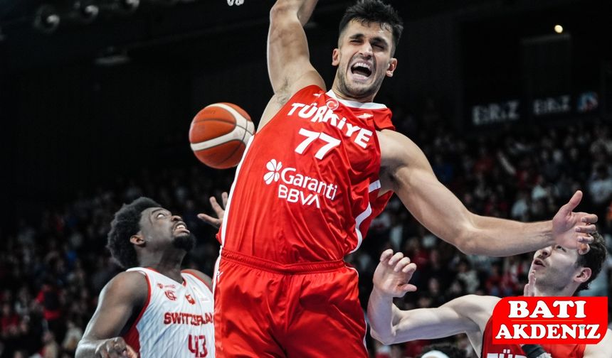 12 Dev Adam Deplasmanda Fark Attı: İsviçre’yi 85-60 Mağlup Etti!
