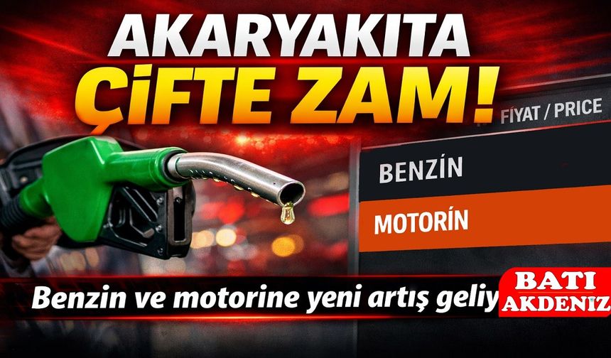 Araç Sahipleri Dikkat: Akaryakıta Çifte Zam Geliyor!