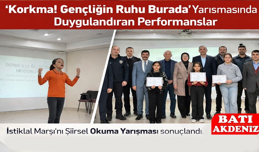 “Korkma! Gençliğin Ruhu Burada” Yarışmasında Duygulandıran Performanslar