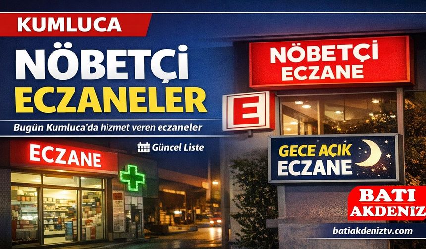 Kumluca’da Bugün Nöbetçi Eczane (Cumartesi)