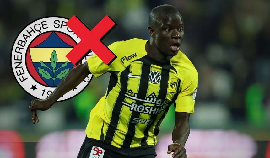 Fenerbahçe'nin Kante transferi iptal oldu