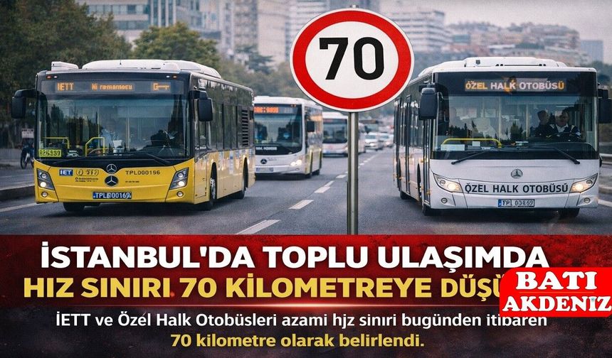 Toplu Ulaşımda Hız Sınırı 70 Kilometreye Düşürüldü