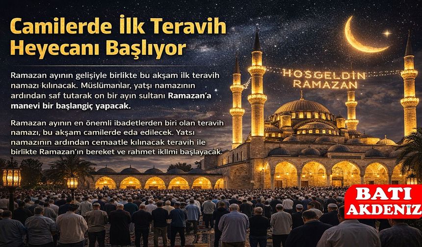 İlk Teravih Heyecanı Bugün Başlıyor