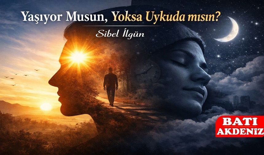 Yaşıyor Musun, Yoksa Uykuda mısın?