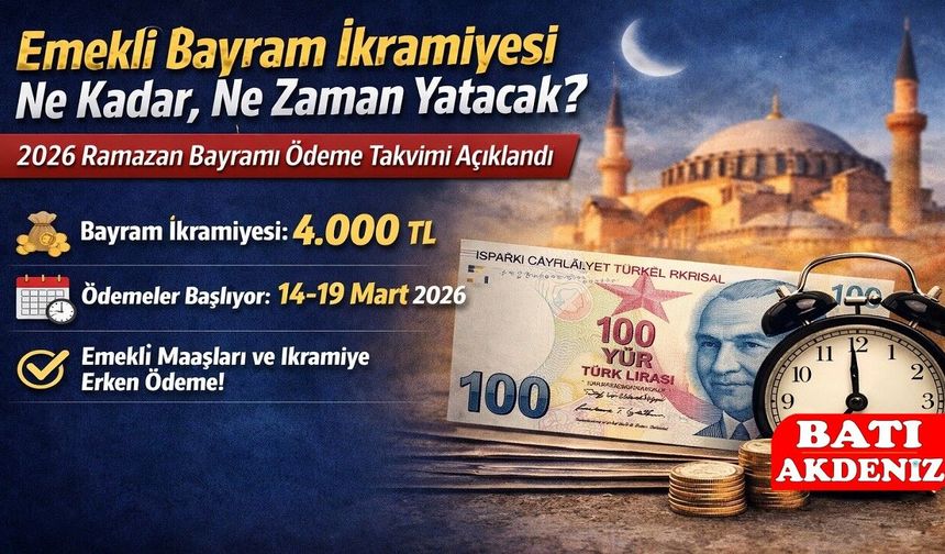 Emekli Bayram İkramiyesi Ne Kadar, Ne Zaman Yatacak? 2026 Ramazan Bayramı Ödeme Takvimi Açıklandı