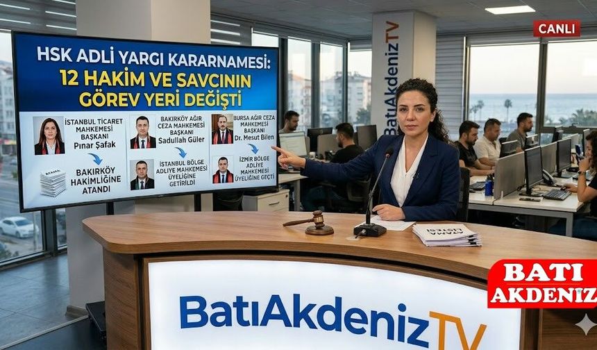 HSK Kararnamesi Yayımlandı: 12 Hakim ve Savcının Görev Yeri Değişti
