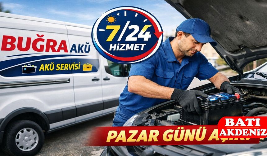 Kumluca’da 7/24 Akü Hizmeti: Buğra Akü Pazar Günleri de Açık!