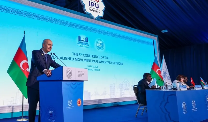 Kurtulmuş: Bağlantısızlar adaletsizliklere karşı sessiz kalmadı