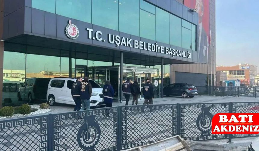 Uşak Belediyesi Soruşturmasında İkinci Dalga: 25 Gözaltı