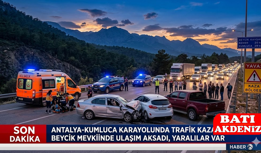 Kemer-Kumluca Yolunda Korkutan Kaza! Beycik Mevkiinde Ekipler Sevk Edildi