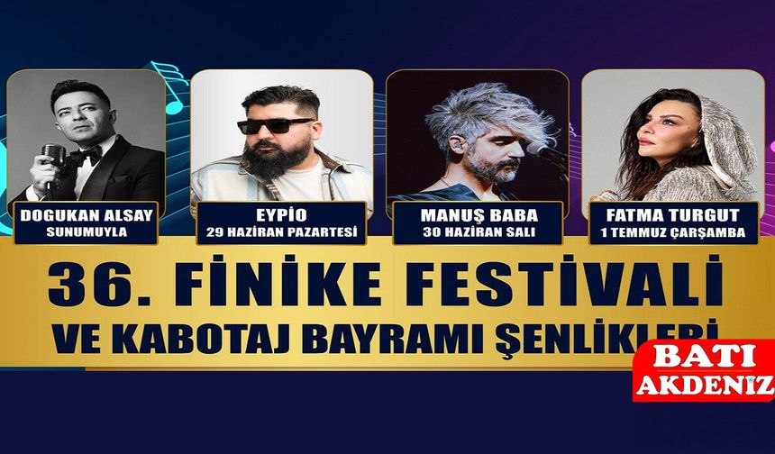 36. Finike Festivali Başlıyor: Eypio, Manuş Baba ve Fatma Turgut Finike'de Sahne Alacak